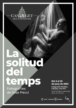 Cartell expo La solitud del temps Jose Pecci Can Puget juny 2023